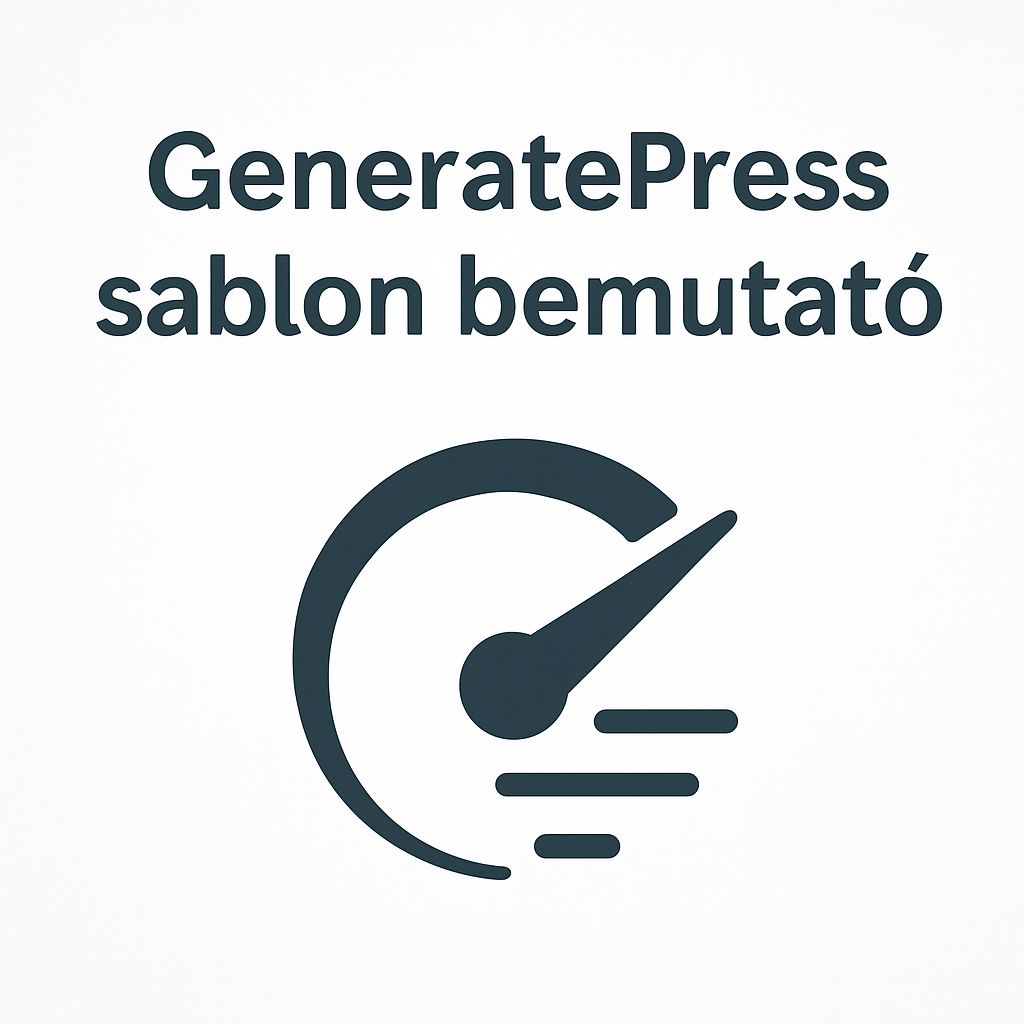 GeneratePress sablon bemutató